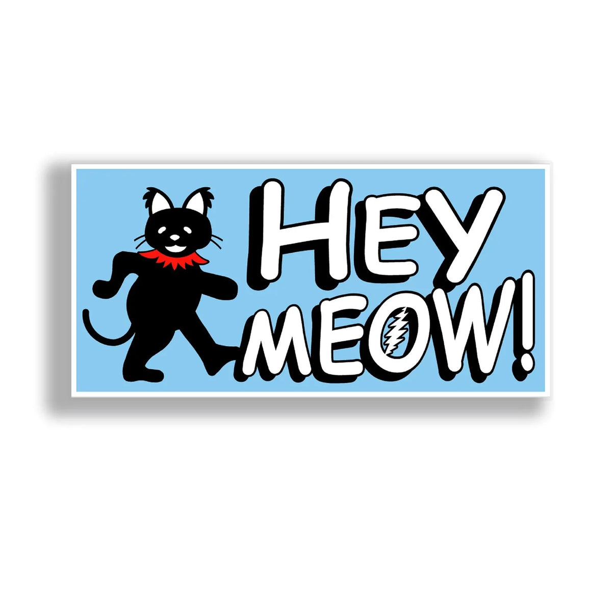 A rectangular sticker featuring a black cartoon cat wearing a red collar  resembling a dancing bear and the text 'HEY MEOW!' in large white letters with black outlines.